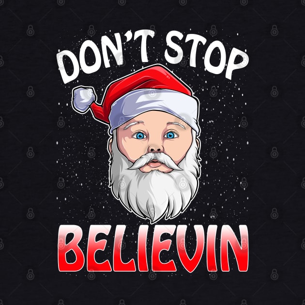 Don't Stop Believin Santa Funny Christmas Boys Kids Gifts T-Shirt by intelus